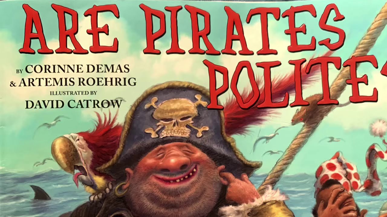 Just For Fun Story Time Are Pirates Polite? YouTube
