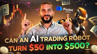CAN AN AI TRADING ROBOT TURN $50 INTO $500? | POCKET OPTION | BINARY OPTION