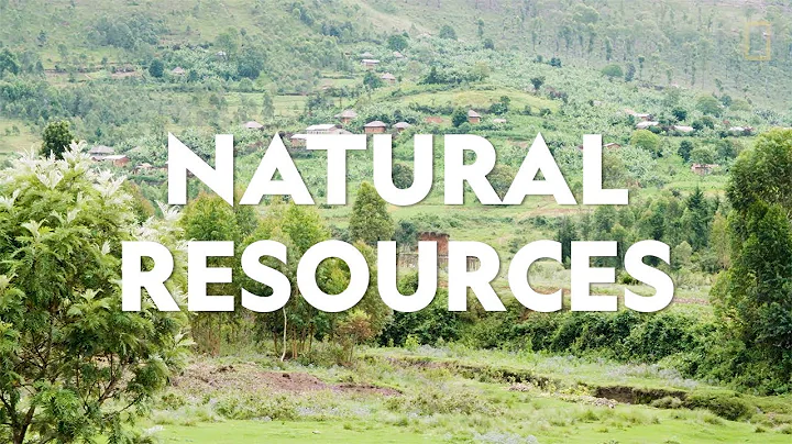 Definitions in the Field: Natural Resources - DayDayNews