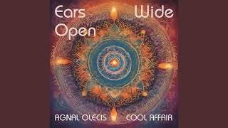 Ears Wide Open With. Cool Affair Interlude