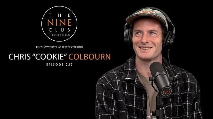 Chris "Cookie" Colbourn | The Nine Club With Chris...