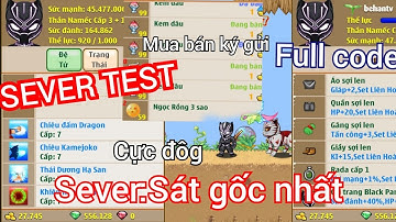NRO LẬU|SEVER TEST SÁT GỐC NHẤT CÀY CỰC VUI CODE KHỦNG ĐỂ TRẢI NGHIỆM TEST CÒN DÀI THỬ ĐI VÌ NÓ FREE