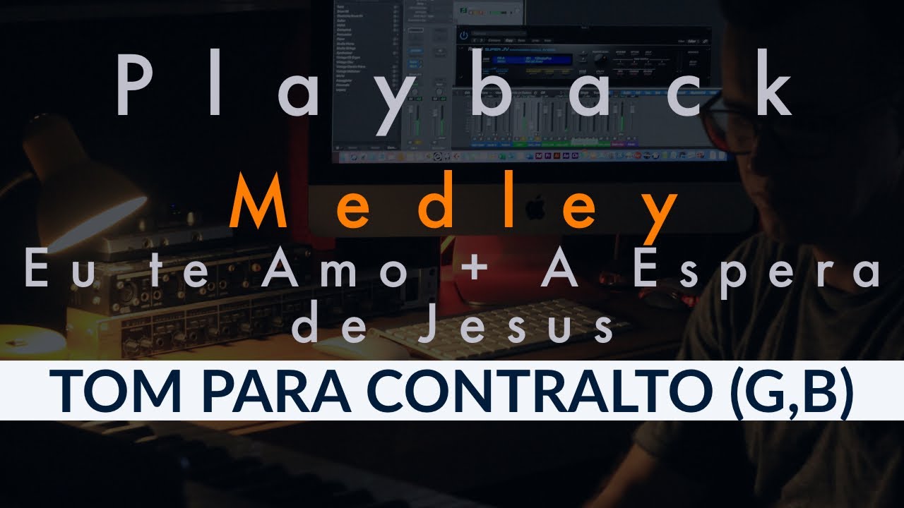 Medley: Eu Te Amo + A Espera de Jesus - Tom para Contralto (G, B)