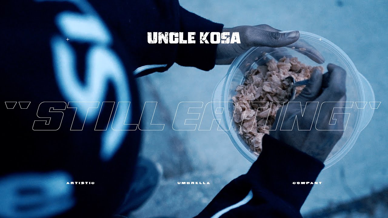Uncle Kosa - Still Eating (Official Video) shot by 