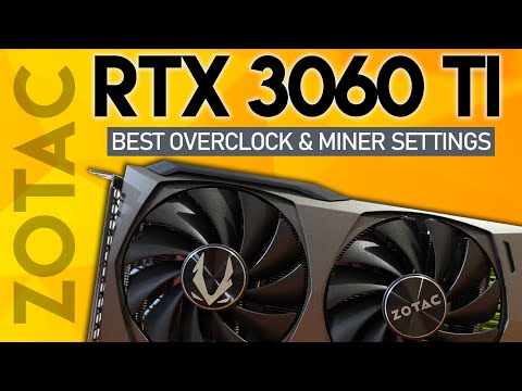 RTX 3060 TI Best OverClock U0026 Miner For Ethereum Mining