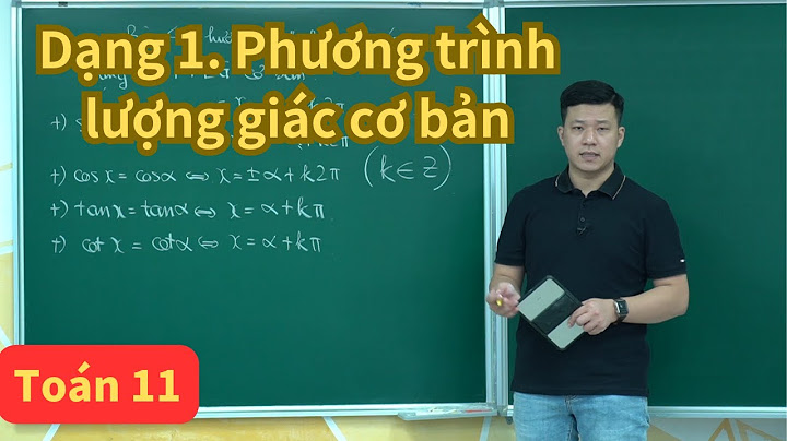 Bài tập phương trình lượng giác thường gặp lớp 11 năm 2024