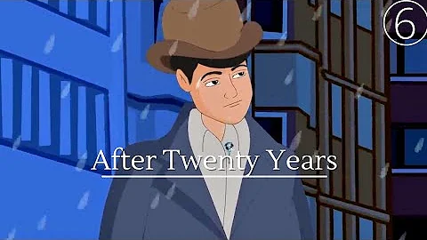 AFTER TWENTY YEARS - Short English Story By O Henry - DayDayNews
