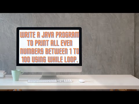Class 12|Java|Write a Java Program to print all even numbers between1 to 100| Print all Even number