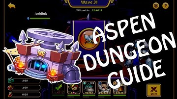 IDLE HEROES - GUIDE TO ASPEN DUNGEON