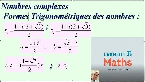 Nombres complexes : Forme trigonométrique  2Bac  sc.ex  et sc.Maths