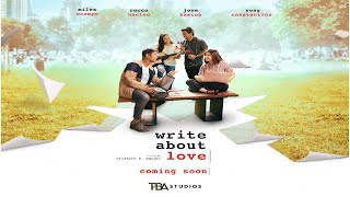 Write About Love - Teaser | Miles Ocampo | Rocco Nacino | Joem Bascon  | Yeng Constantino  | TBA