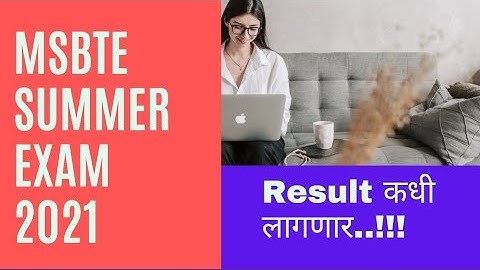 MSBTE SUMMER EXAM 2021 RESULT DATE UPDATE