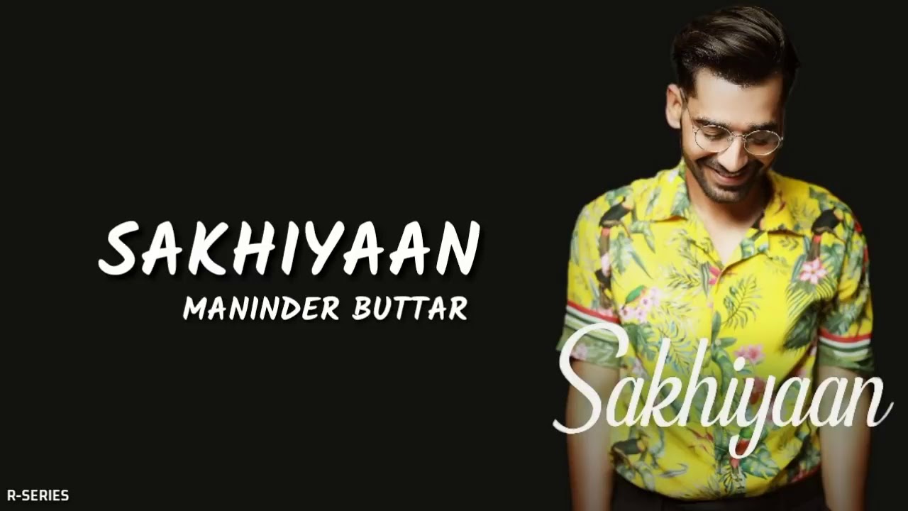 Sakiyaan lyrics full