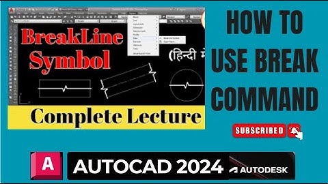 How to use break command in AutoCAD 2024 | How to break a line in AutoCAD