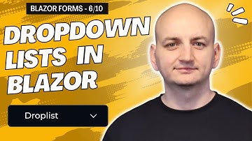 Dropdown Lists in Blazor Forms – How to Use the Select Element