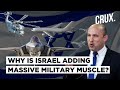 Israel Military’s Gets Stealth Fighters & More In Largest Rearmament In Years l Eye On Iran?