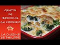 Gratin de brocolis au chorizo : une recette gourmande et facile à préparer 🥦✨