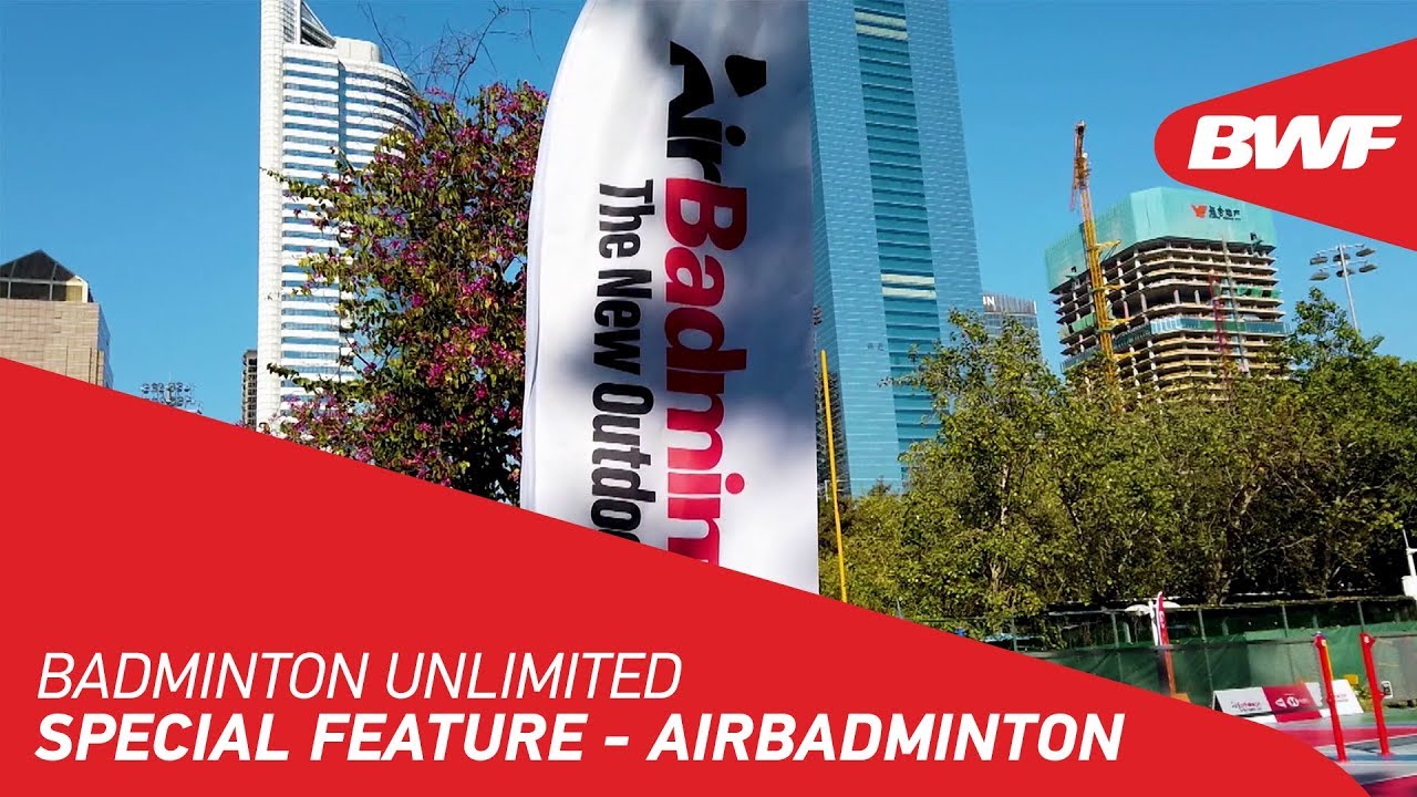 Badminton Unlimited 2020 | AirBadminton Community Project Launch | BWF 2020