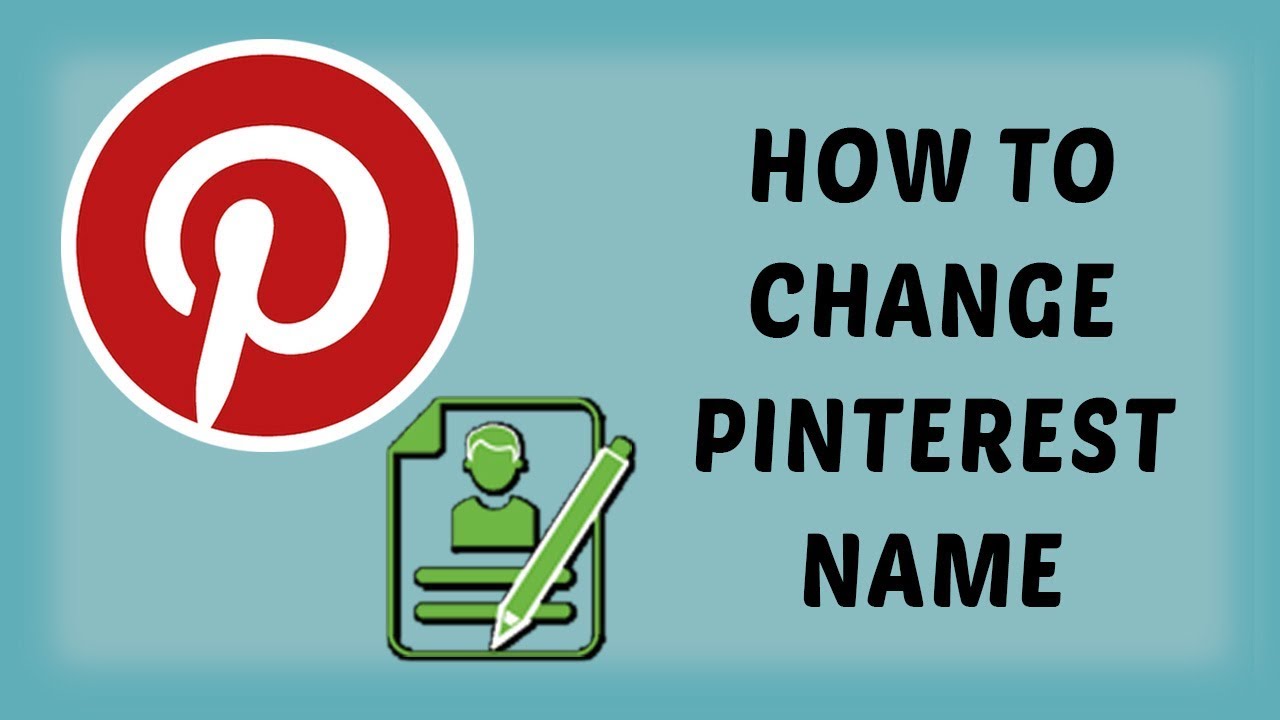 How To Change Pinterest Name Edit Your Pinterest Username Edit Your