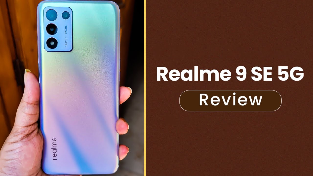 realme 9 5G review - Fast and affordable smartphone with 5G -   Reviews