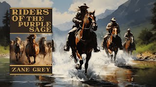 Free Western Audiobook | RIDERS OF THE PURPLE SAGE | #western