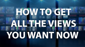 How to Use Online Video Advertising to Get All The YouTube Views You Want