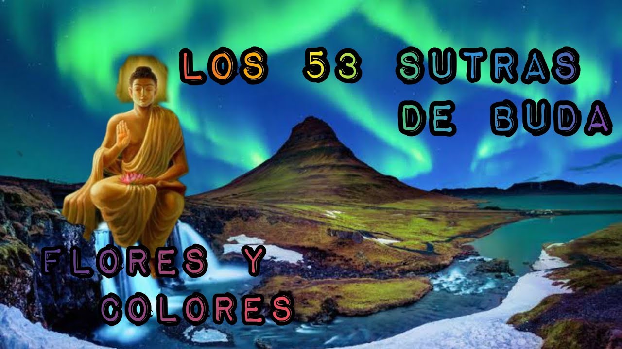#audiolibro #voz #humana LOS 53 SUTRAS DE BUDA - YouTube