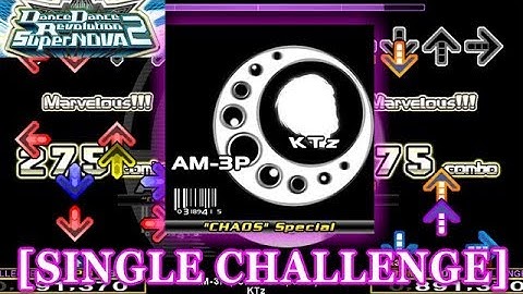 【DDR SN2】 AM-3P -"CHAOS" Special- [SINGLE CHALLENGE] 譜面確認＋クラップ