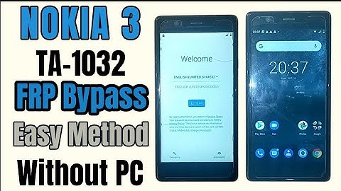 Bypass FRP on Nokia 3 in Just 10 Minutes NO PC REQUIRED