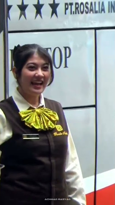 PRAMUGARI BUS TER CANTIK DI ROSALIA INDAH