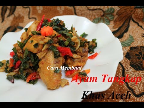 cara-membuat-ayam-tangkap-khas-aceh---jeruklimo.com