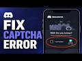 Fix “Wait! Are You Human?” on Discord (Captcha Error Fix 2026)