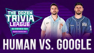 Human vs. Google (KB vs. Will Compton ) | All-Star Week 2024 - The Dozen Trivia League