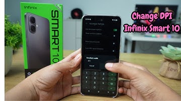 How To Change/ Settings DPI Infinix Smart 10