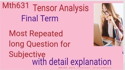 Mth631 Most Repeated Long Question for final term Subjective