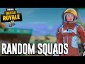 Playing Random Squads - Fortnite Battle Royale Gameplay - Ninja