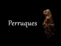 Teaser documentaire perruques