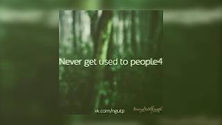 Never Get Used To People - Heart