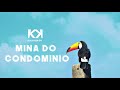 KhardasK - Mina do Condominio