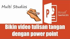 Cara membuat video tulisan tangan menggunakan powerpoint (Tutorial Powerpoint) - Durasi: 8.38. 