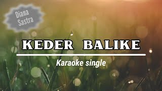 KEDER BALIKE (Karaoke)