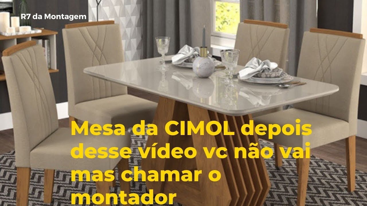 Como montar uma MESA de JANTAR COM 4 cadeiras da CIMOL