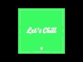 De La Soul - Dog Eat Dog - Let's Chill