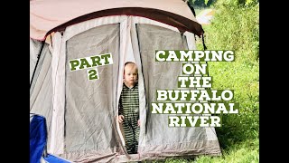 Camping on the Buffalo National River at Steele Creek (2/3) -May 2021