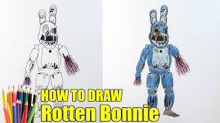 How to draw Rotten Bonnie, FNAF, Как нарисовать Роттен Бонни, ФНАФ