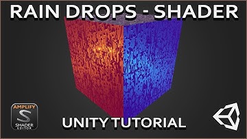 Unity: Эффект капель дождя на окне: обучающий материал по шейдеру Amplify