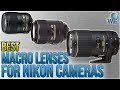 8 Best Macro Lenses For Nikon Cameras 2018