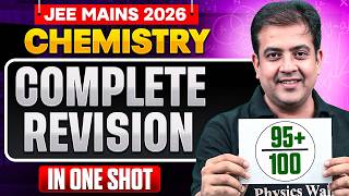 Complete Revision CHEMISTRY in 1 Shot | All Concepts & PYQs | JEE 2026