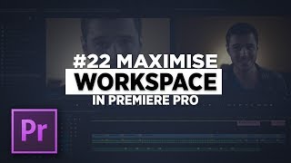 Maximise your WORKSPACE in Premiere Pro with this SIMPLE TWEAK