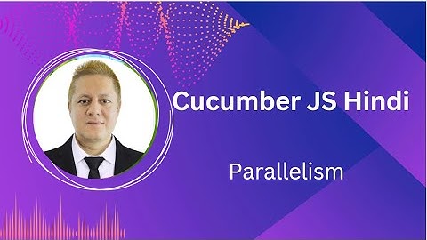 Cucumber JS configuration parallel run option in Hindi #28